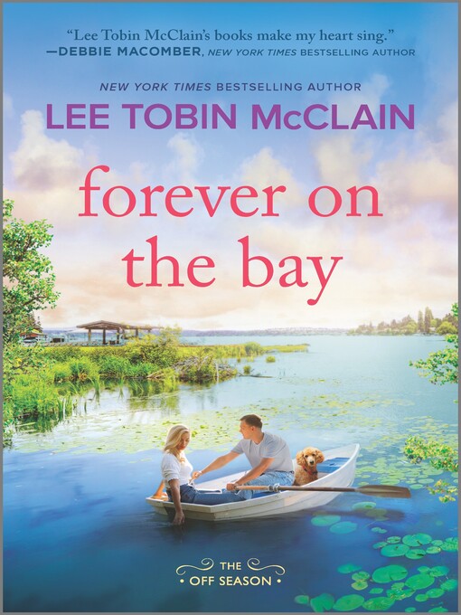 Title details for Forever on the Bay by Lee Tobin McClain - Available